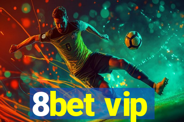 8bet vip